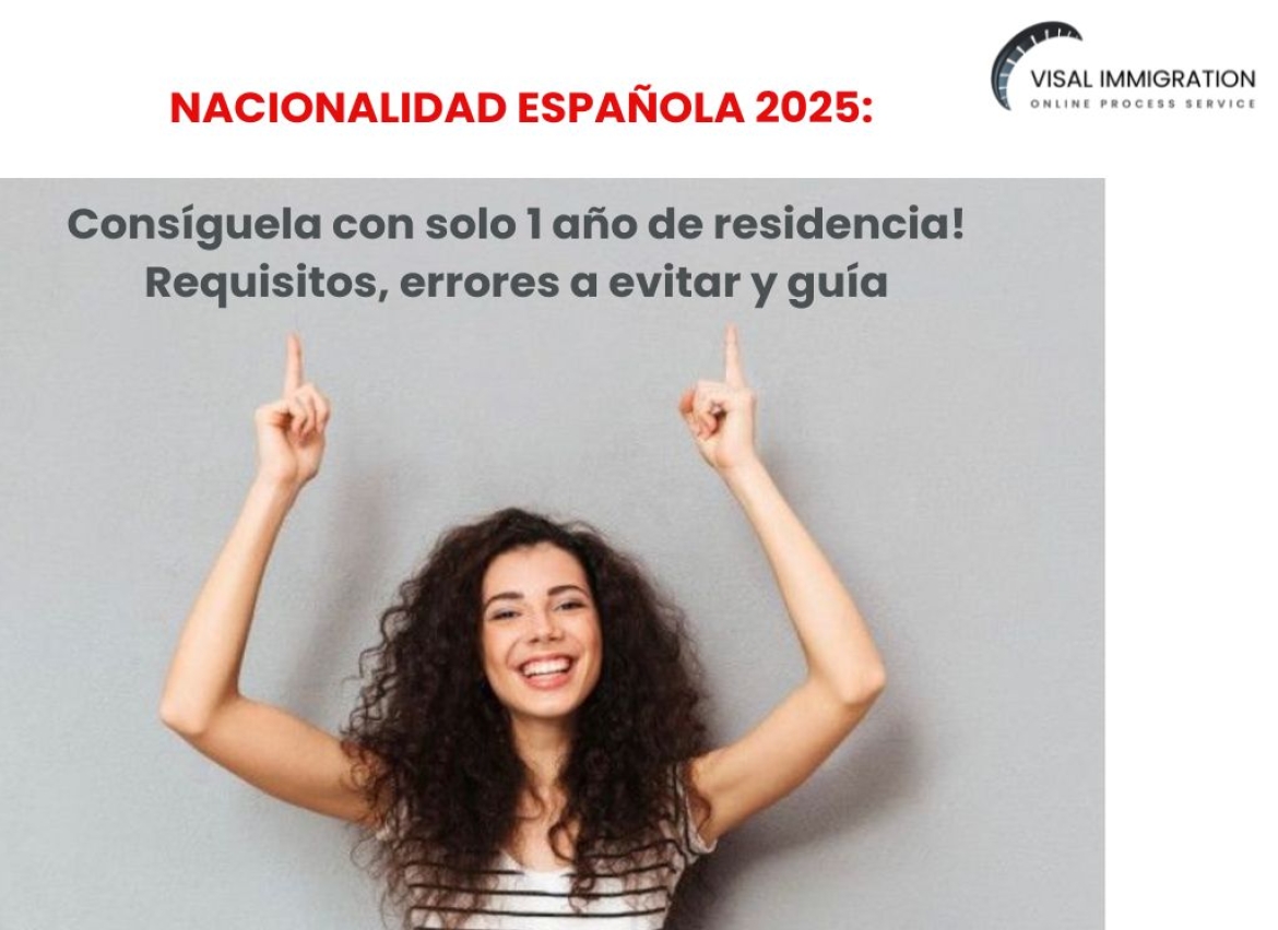 Spanish Citizenship 2025! Complete Guide to Apply After Just 1 Year of Legal Residence