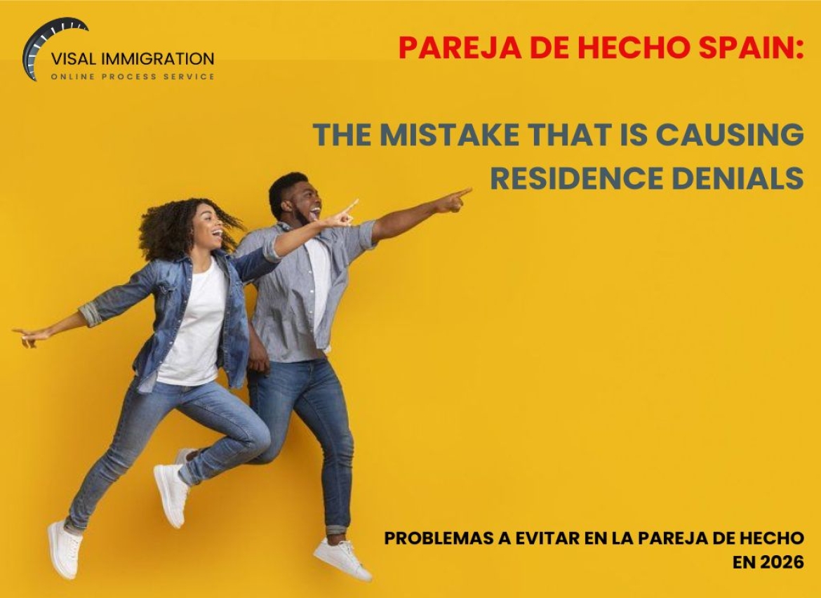Pareja de hecho in Spain (2025): Common Mistakes That Can Destroy Your Residence Application — and How to Avoid Them