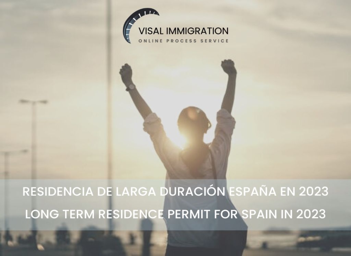 Long-Term Residence permit in Spain 2023