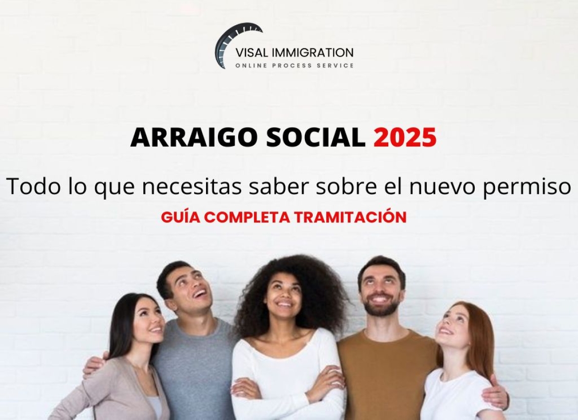 How to get the Arraigo Social in Spain in 2025