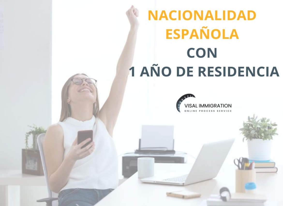 Spanish citizenship in just one year of residency