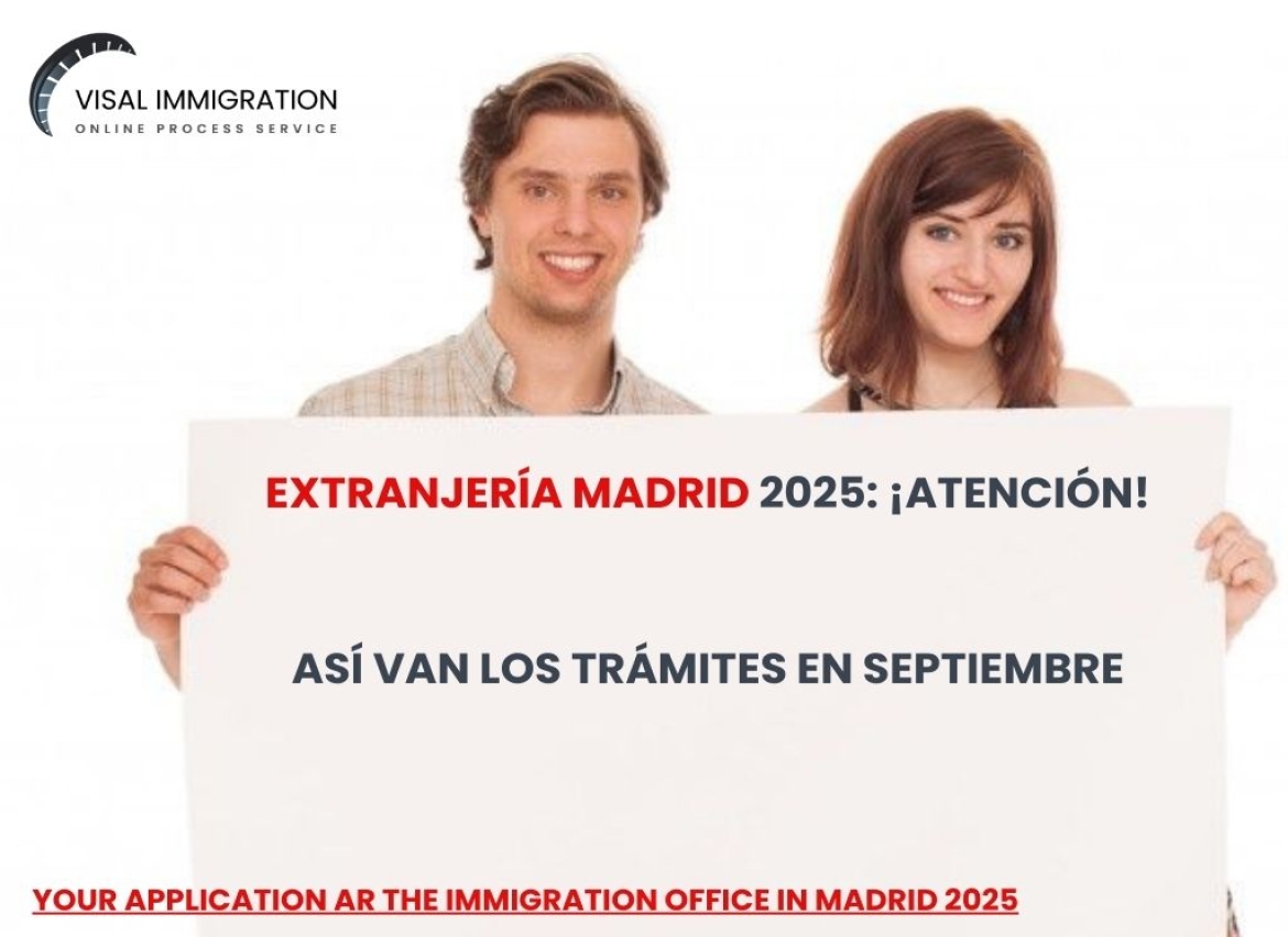 Immigration Office in Madrid: How Applications Are Being Processed in September 2025