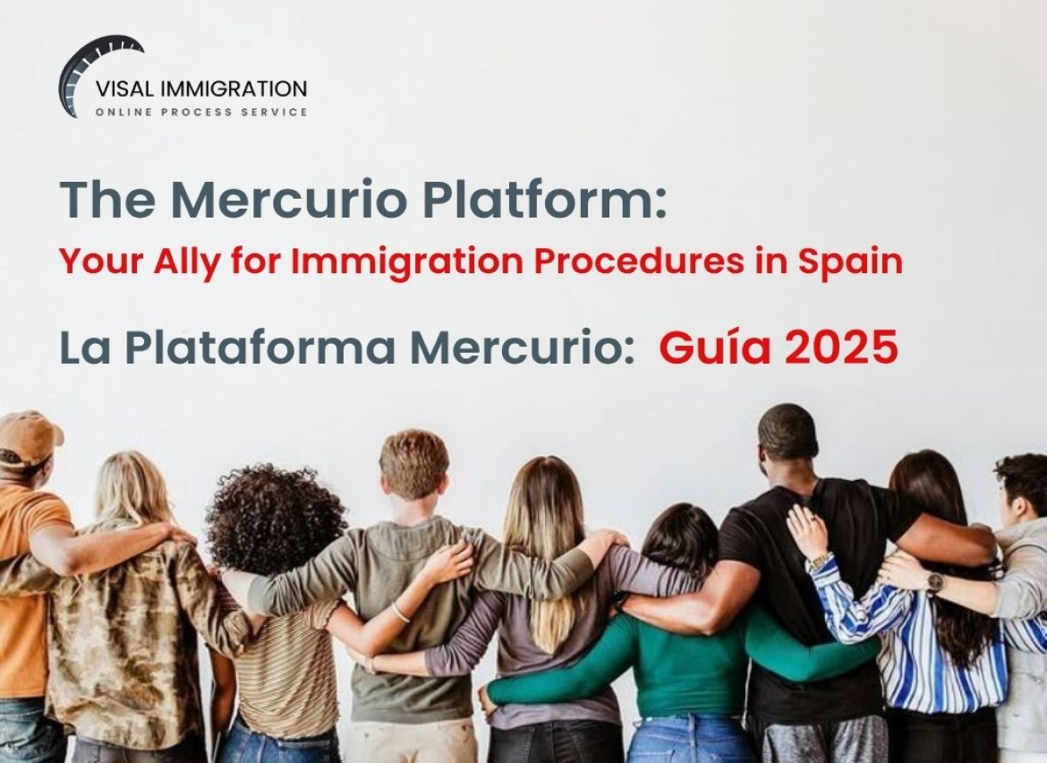 The Mercurio Platform: Your Ally for Immigration Procedures in Spain
